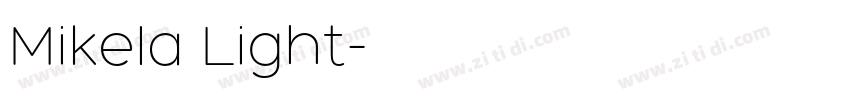 Mikela Light字体转换
